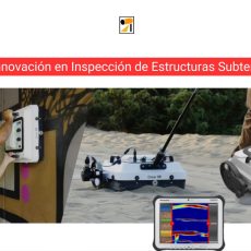 IDS Chaser XR: Innovación en Inspección de Estructuras Subterráneas